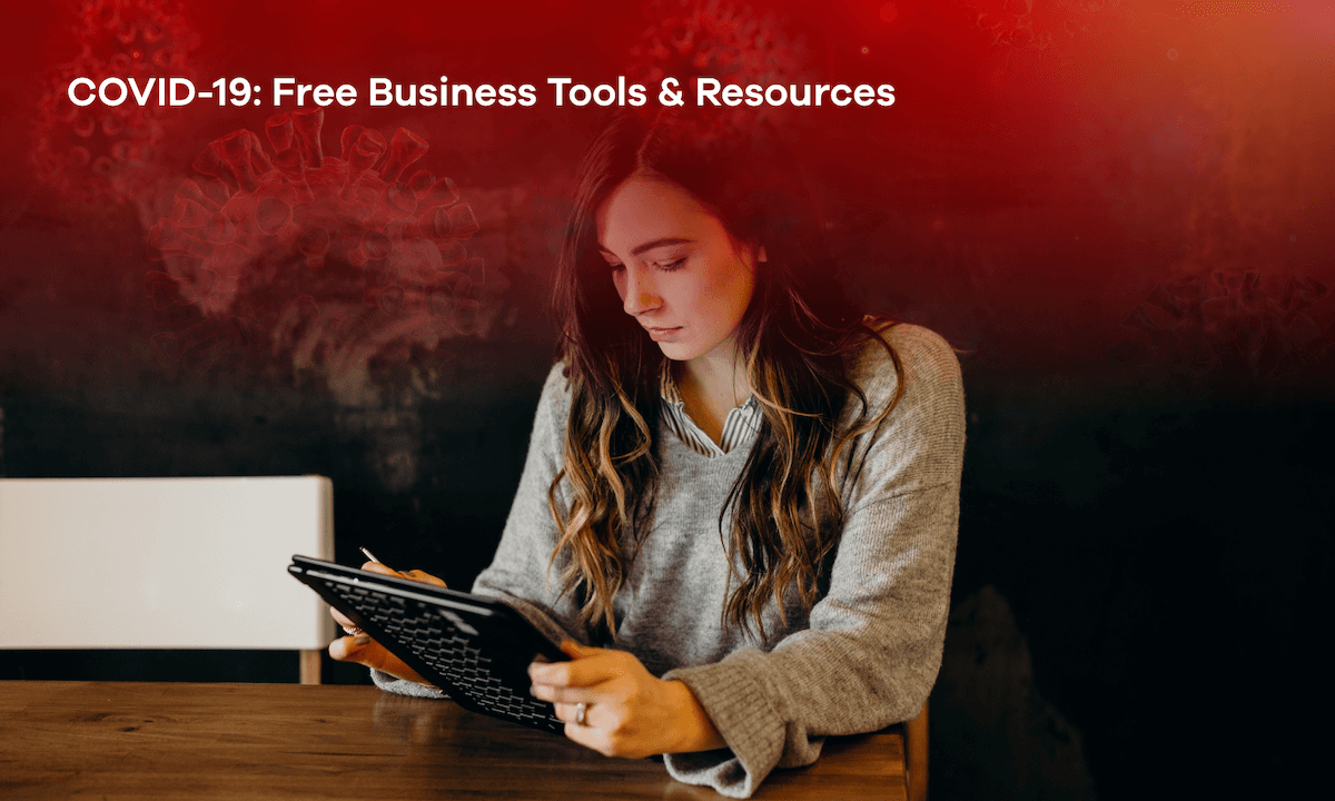 COVID-19: Free Business Tools & Resources