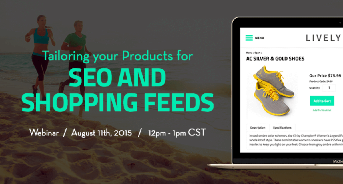 Webinar Video + Q&A: "Tailoring your Products for SEO and Shopping Feeds"