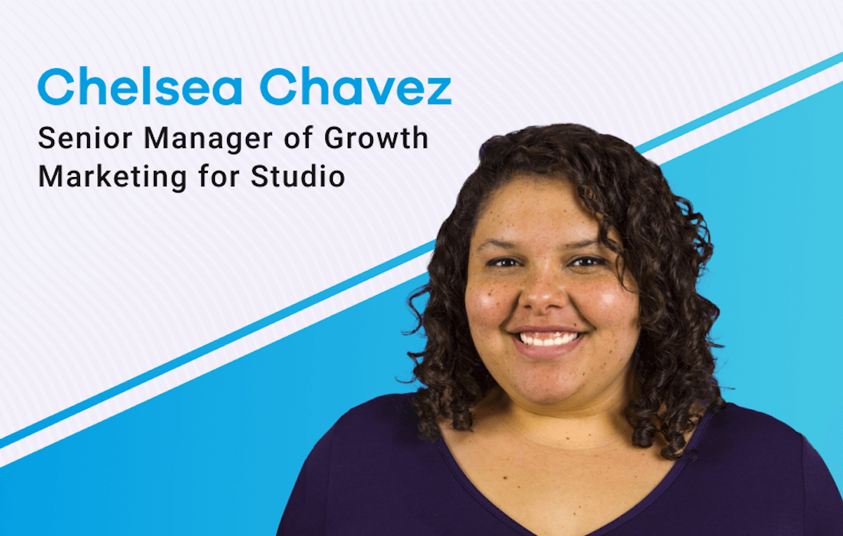 Leadership Spotlight: Chelsea Chavez, Senior Manager of Growth Marketing for Studio